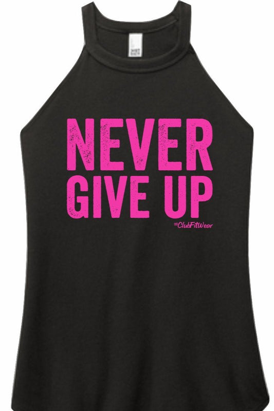 Never Give Up - Breast Cancer Awareness Rocker Tank