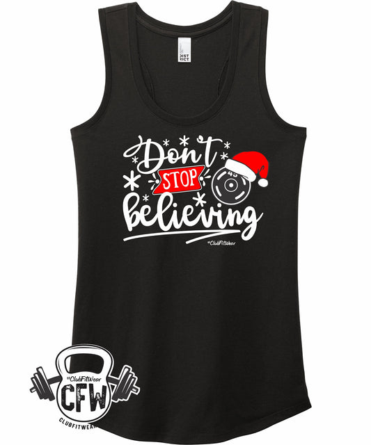 Don't Stop Believing - Premium Racerback