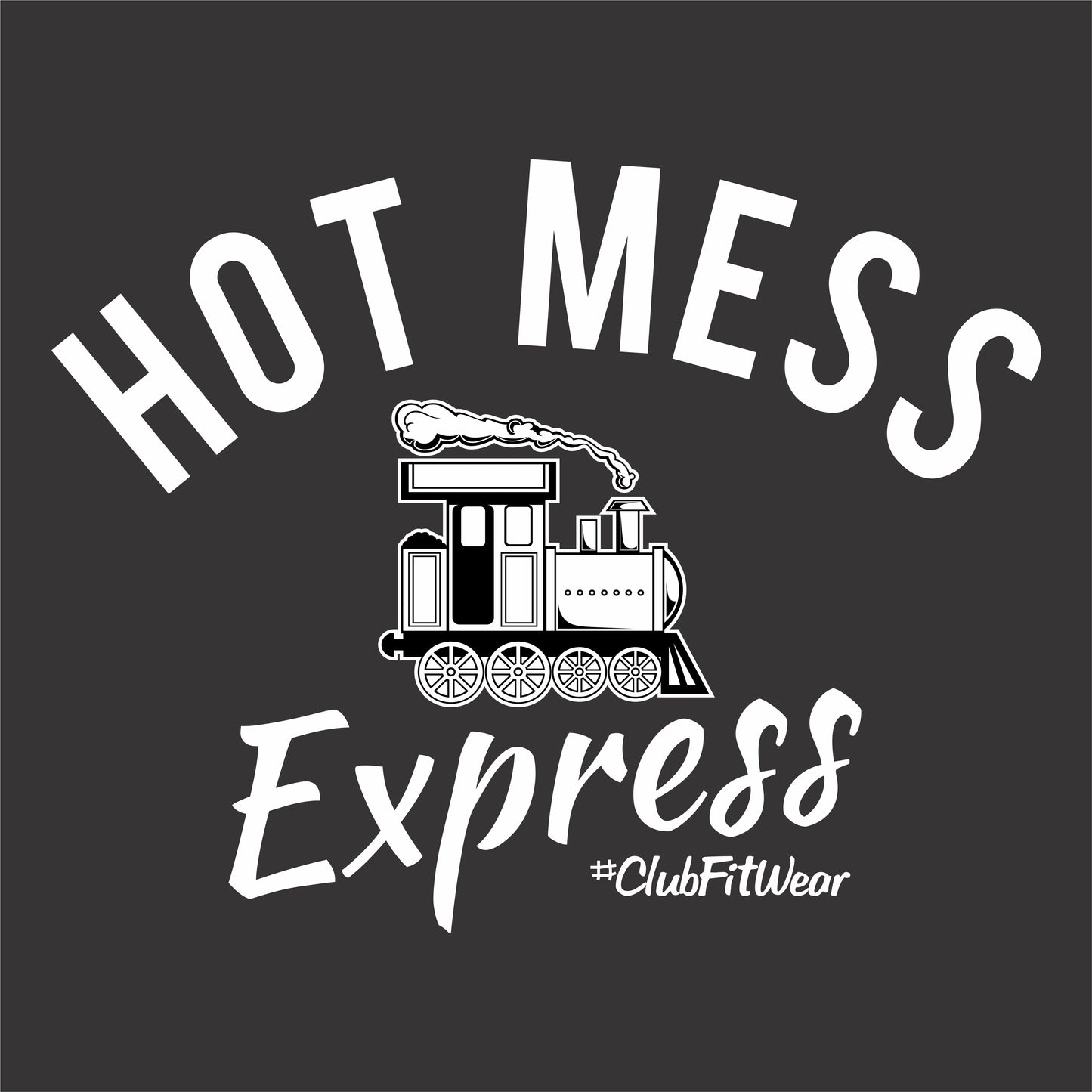 Hot Mess Express