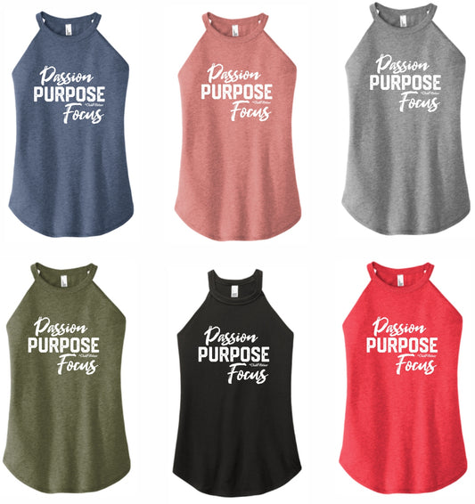 Passion Purpose Focus - High Neck Rocker Tank